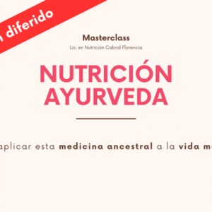 Masterclass nutrición ayurveda